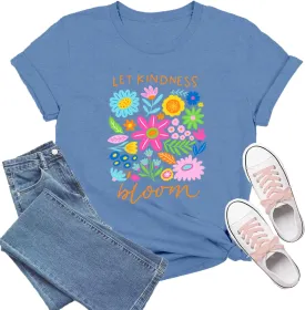Be Kind Shirt Women Let Kindness Bloom T-Shirts Cute Floral Tee Tops
